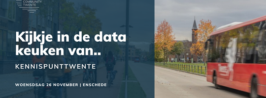 Kijkje in de data keuken van .. Kennispunt Twente